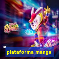 plataforma manga